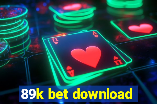 89k bet download